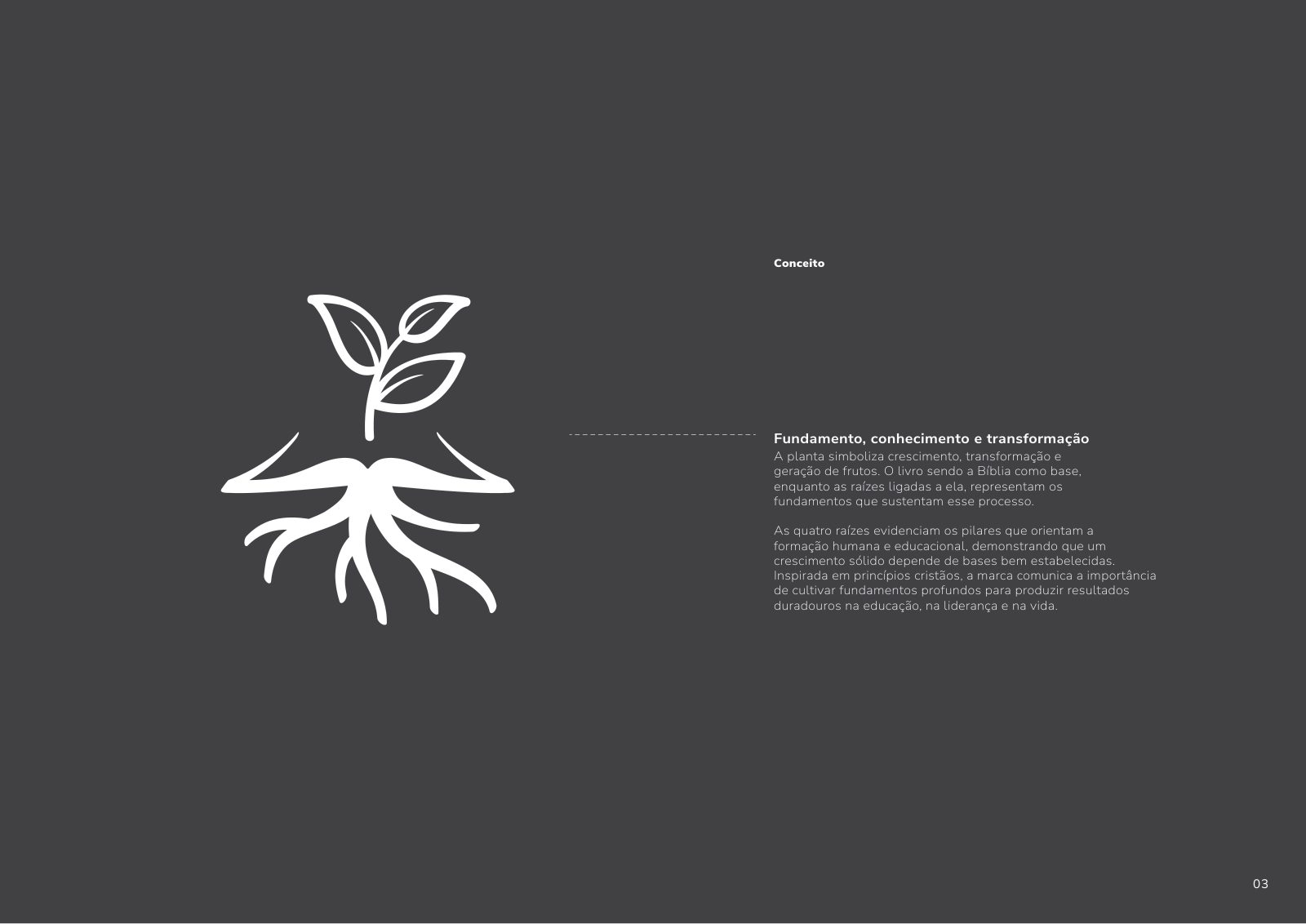 Conceito — a planta que cresce da Bíblia, quatro raízes como pilares